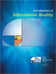 Title: Introduction to Information Quality, Author: Craig Fisher