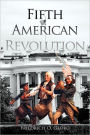 FIFTH AMERICAN REVOLUTION
