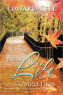 Bringing Life To Completion