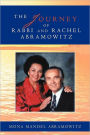 The Journey of Rabbi and Rachel Abramowitz