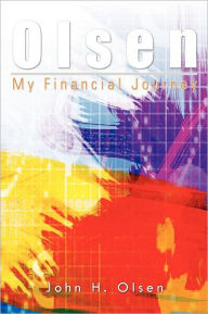 Olsen: My Financial Journey