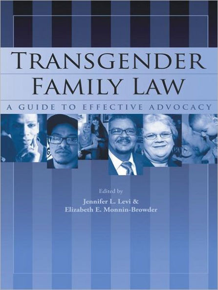 Transgender Family Law: A Guide to Effective Advocacy