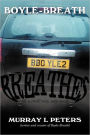 Boyle-Breath Breathes
