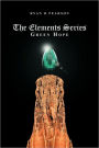 The Elements Series: Green Hope