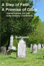 A Step of Faith... A Promise of Glory...: I turned quickly and saw in the distance a tombstone