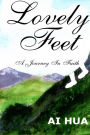 Lovely Feet: A Journey In Faith