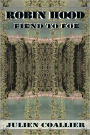 Robin Hood: Fiend into Foe