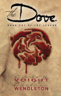 The DOVE: Book One of the Legend