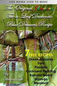 The Original Jamaican Tie-A-Leaf, Duckoono Blue Drawers Recipe