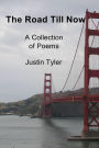 The Road Till Now: A Collection of Poems