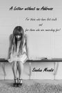 A Letter without an Address: For those who have lost souls and for those who are searching for!