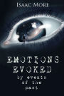 Emotions Evoked: by Events of the past