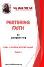 Pestering Faith: Listen to the Holy Spirit talk to you! Shalom
