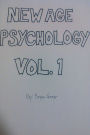 New Age Psychology Volume 1