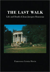 Title: The Last Walk, Author: Francesca Cernia Slovin