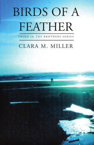 Birds of A Feather: Third in the Brothers Series