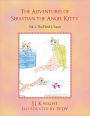 The Adventures of Sebastian the Angel Kitty: Vol. 1: The First 2 Years (PagePerfect NOOK Book)