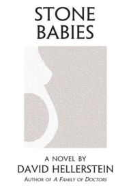 Title: Stone Babies, Author: David Hellerstein