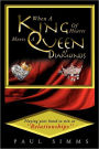 When A King Of Hearts Meets A Queen Of Diamonds: Playing Your Hand to Win at