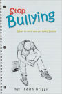 Stop Bullying: What to do if you are being Bullied