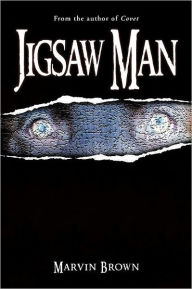 Title: Jigsaw Man: Jigsaw Man, Author: Marvin Brown