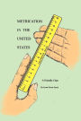 METRICATION IN THE UNITED STATES: A Friendly Chat