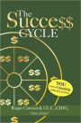 The Success Cycle: You Can Sell Anything With This System