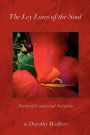 The Ley Lines of the Soul: Poems of Ecstasy and Ascension