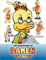 Title: The Adventures of Damen the Duck, Author: Paul Richard Barham