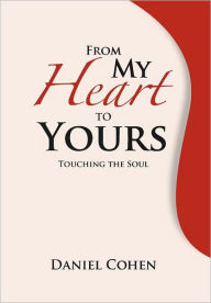 From My Heart To Yours: Touching the Soul