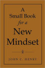A Small Book for a New Mindset