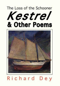 The Loss Of The Schooner Kestrel