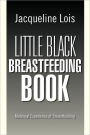 Little Black Breastfeeding Book