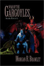 War Of The Gargoyles, Book One