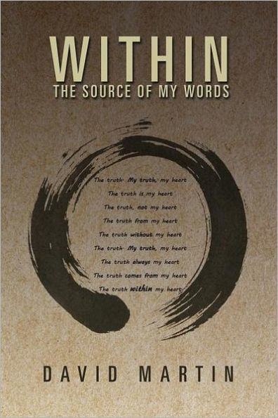 Within: The Source of My Words: The Source of My Words