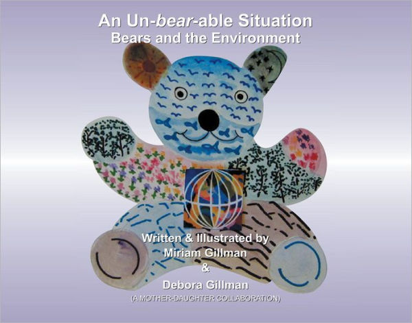 An Un-bear-able Situation: Bears And The Environment: Bears And The Environment