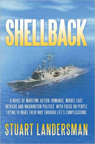 Title: Shellback, Author: Stuart Landersman