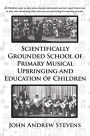 Alternative view 2 of Scientifically Grounded School of Primary Musical Upbringing and Education of Children