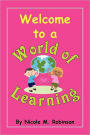 Welcome To A World Of Learning