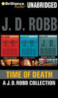 Time of Death: Eternity in Death; Ritual in Death; Missing in Death