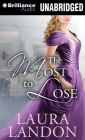 The Most to Lose