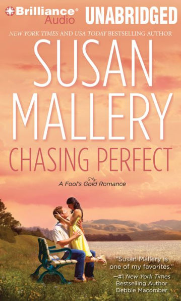 Chasing Perfect (Fool's Gold Series #1)