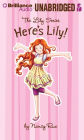 Here's Lily (Lily Series #1)