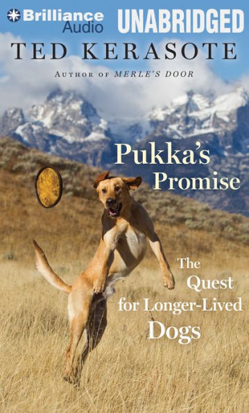 Pukka's Promise: The Quest for Longer-Lived Dogs