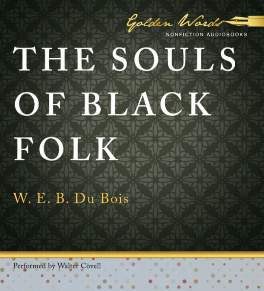 The Souls of Black Folk