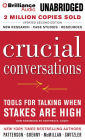 Crucial Conversations: Tools for Talking When Stakes Are High, Second Edition
