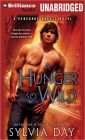A Hunger So Wild (Renegade Angels Series #2)