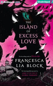 The Island of Excess Love