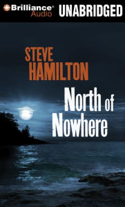 North of Nowhere (Alex McKnight Series #4)