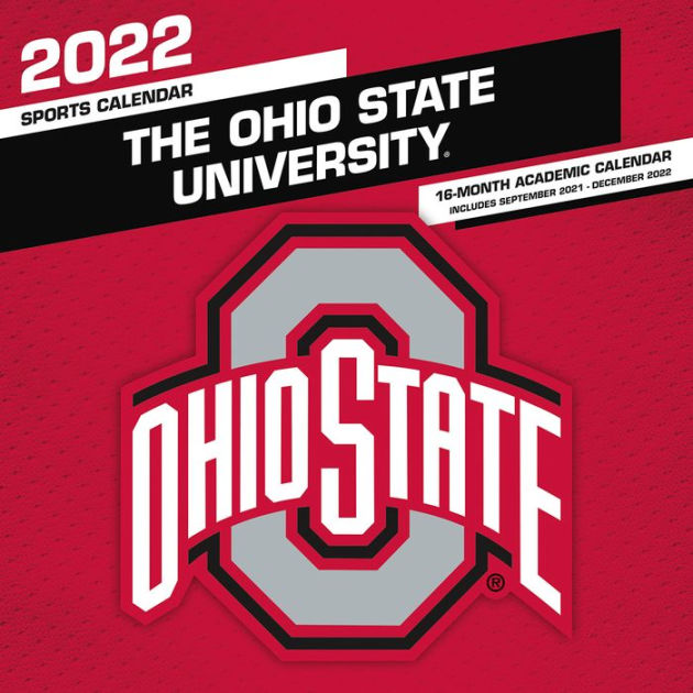 Buckeyes Schedule 2022 2022 Ohio State Buckeyes Mini Wall Calendar By College - Ind | Barnes &  Noble®